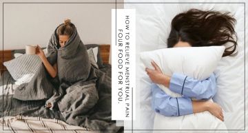 生理期每次都痛到懷疑人生?女孩紙經期必吃食物Top4,舒緩經痛、穩定情緒通通有解!