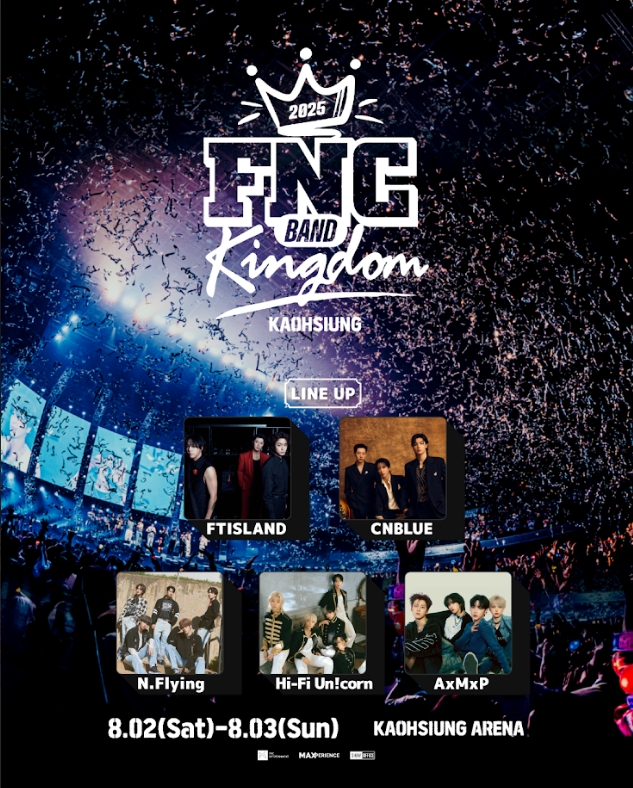 韓流樂團天團齊聚高雄!FNC家族FTISLAND、CNBLUE、N.Flying、Hi-Fi Unicorn、AxMxP熱力開唱